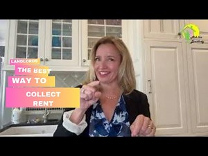 Landlords: what is the best way to collect rent from tenants?