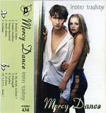 Mercy Dance - Lemties Traukinys