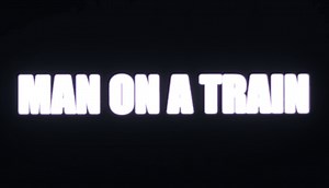 Horror Short Review: Man on a Train (2018)