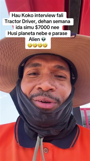 Hau Koko Interview: Tractor Driver Shares $7000 Story