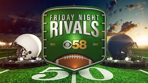 CBS 58 Friday Night Rivals: Week 8 Recap
