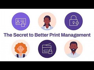 The Secret to Better Print Management