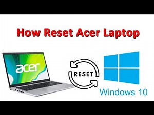How to reset acer laptop windows10