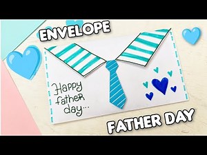 Envelope Happy Father Day Creative Paper Craft | Lovely Art DIY🩵
