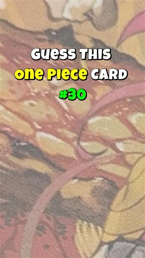 Guess This Card #30 | My One Piece TCG Collection