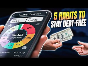 Top 5 Financial Habits That Help You Stay Debt-Free Easily Today