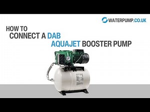 Connecting a DAB Aquajet Booster pump