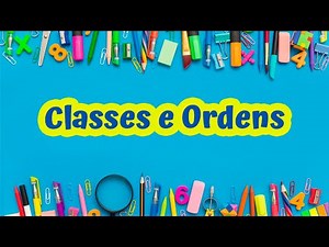 Classes e Ordens