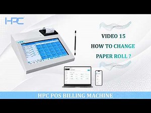 How to Load Thermal Paper Roll in HPC POS Machine | Printer Paper Installation | Video 15
