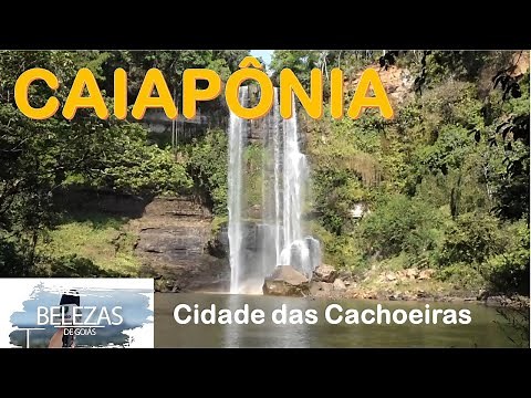Belezas de Goiás - Conheça Caiapônia, a Cidade das Cachoeiras e maravilhas naturais (v2)