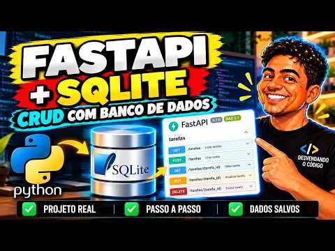 FastAPI + SQLite: CRUD com Banco de Dados em Python (Passo a Passo)