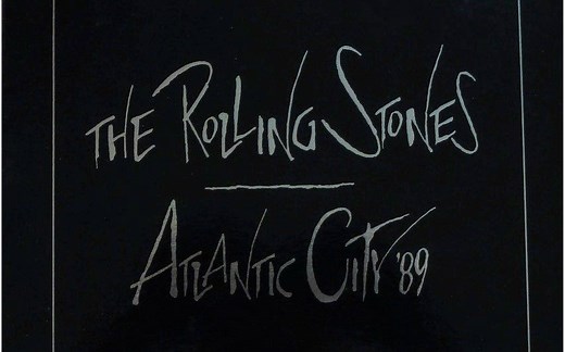 The Rolling Stones - Atlantic City (Live 1989) 滚石乐队1989年亚特兰大