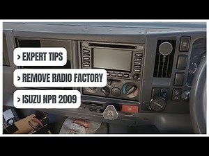 Expert Tips: How to remove radio factory TRUCK ISUZU NPR 200 SITEC 155 SERIES II 2009 (Latest 2025)