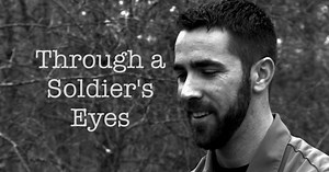 Through a Soldier's Eyes:Through a Soldier's Eyes