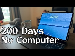 I used my M4 iPad Pro as my only computer for 200 days.