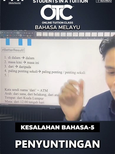 Kesalahan Bahasa ke-5 (Penyuntingan). Belajar kejap je dah fajam dalam Online Tuition Class (OTC) PTTI. Info lanjut program bimbingan belajar yang ada, mesej kami sekarang.