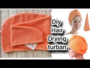Diy hair drying Turban/Diy Hair towel wrap/Head turban tutorial/Recycled towel