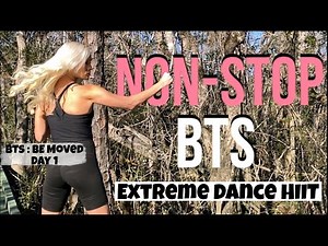 Day 1 | NON-STOP BTS Extreme Dance HIIT