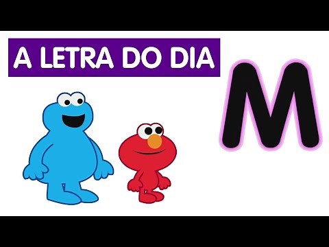 Sésamo: Letra do Dia | Letra M
