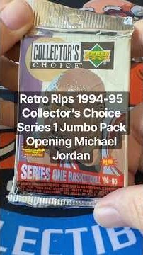 Retro Rips 1994-95 Collector’s Choice Series 1 Jumbo Pack Opening Michael Jordan