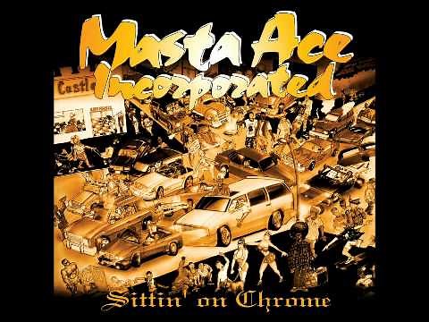 Masta Ace - Sittin' On Chrome (1995)
