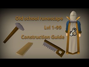 [OSRS]-GUÍA DEFINITIVA DE CONSTRUCCIÓN 1-99 MÉTODO ECONÓMICO 2021-EN ESPAÑOL