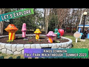 Kings Dominion 2023: The Consummate Guide and Full Park Tour