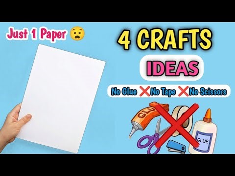 4 Easy Paper Craft Ideas | No Glue, No Scissors, No Tape | Origami | School Craft
