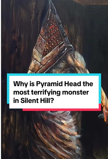 The Terror of Pyramid Head in Silent Hill