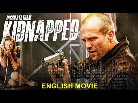 فيلم اكشن جديد حصريآ كامل مترجم بجودة HD KIDNAPPED - Jason Statham