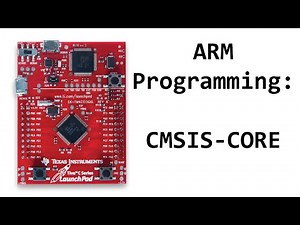 CMSIS Tutorial #1- (CMSIS-CORE)