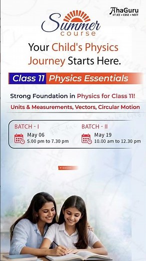 Class 11 Essential Topics | Units, Vectors & Circular Motion | Summer Course 2026 | AhaGuru