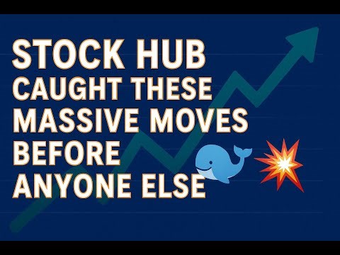Stock Hub Caught These Massive Moves Before Anyone Else 🐳💥