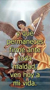 Invoca a SAN MIGUEL ARCANGEL hoy… y cierra toda puerta al mal en tu vida