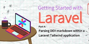 Parsing DEV markdown within a Laravel Tailwind application