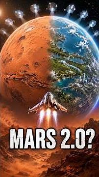 Turning Mars into Earth Will this ever actually be a reality
