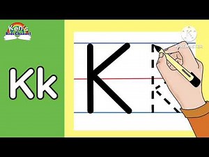 The Letter Kk | Learn to Write the Letter Kk | Letter Kk and its Sound