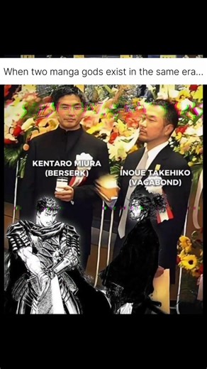 “When two manga gods existed in the same era…Animators see hell.”#berserk#miyamotomusashi #mangaedit