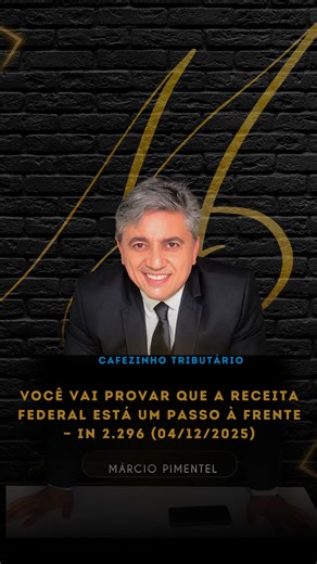 Advogado Tributarista. on Instagram: "Vou provar que a Receita Federal está um passo à frente — IN 2.296 (04/12/2025) A Instrução Normativa 2.296, publicada em 04/12/2025, deixou claro: a Receita quer ver lucros acumulados e lançamentos contábeis do jeito certo — no Balanço e na ata. Se não estiverem na conta correta, pode virar tributação e multa. Contador: ajuste até 30/04. Empresário: peça a estratégia certa. Não seja pego desprevenido. A Receita Federal avisou — e nós precisamos ouvir. 📢 A 