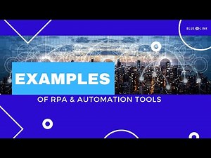 [REAL LIFE EXAMPLES] RPA Tools & Automation for Your Business