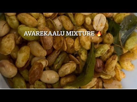 Itthikida Avarekaalu Mixture 😋 | Simple Village Snack #kannadacooking