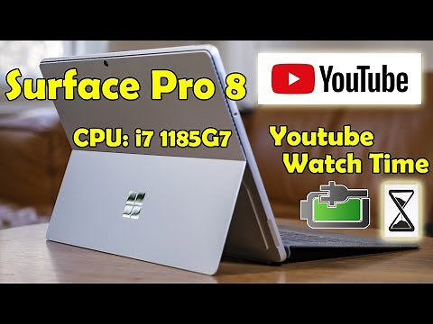 Surface Pro 8 Youtube watching battery test