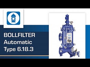 Ballast Water Filter: BOLLFILTER Automatic Type 6.18.3