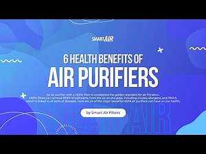 6 Health Benefits of Air Purifiers | Smart Air