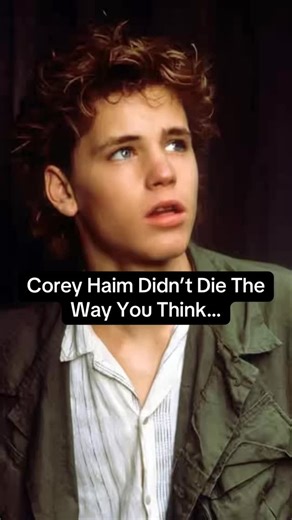 History, Mystery, and Horror on Instagram: "Corey Haim Didn’t Die The Way You Think #fyp #history #didyouknow #coreyhaim #coreyfeldman #foryou #foryoupage #historymatters #historyfacts #historylovers #DidYouKnow #facts #reels #shorts #CoreyHaim #HollywoodHistory #TrueStory #FilmHistory #PopCulture"