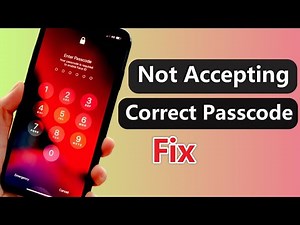 iPhone Not Accepting Correct Passcode Fix | 5 Ways [2024]