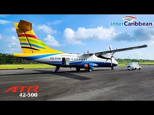 NEW | InterCaribbean ATR 42-500 at the Douglas Charles Airport | Planespotting in Dominica (4K)