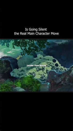 Is Going Silent the Real Main Character Move" part 5
