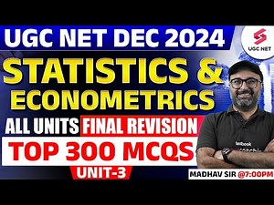 UGC NET Economics Unit 3 MCQs | UGC NET Statistics & Econometrics By Madhav Sir | UGC NET Dec 2024