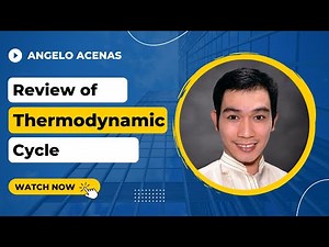 Thermodynamics: Sample Problems on Review of Thermodynamic Cycles